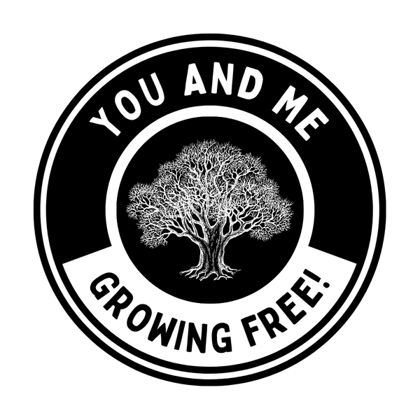 You and Me Growing Free